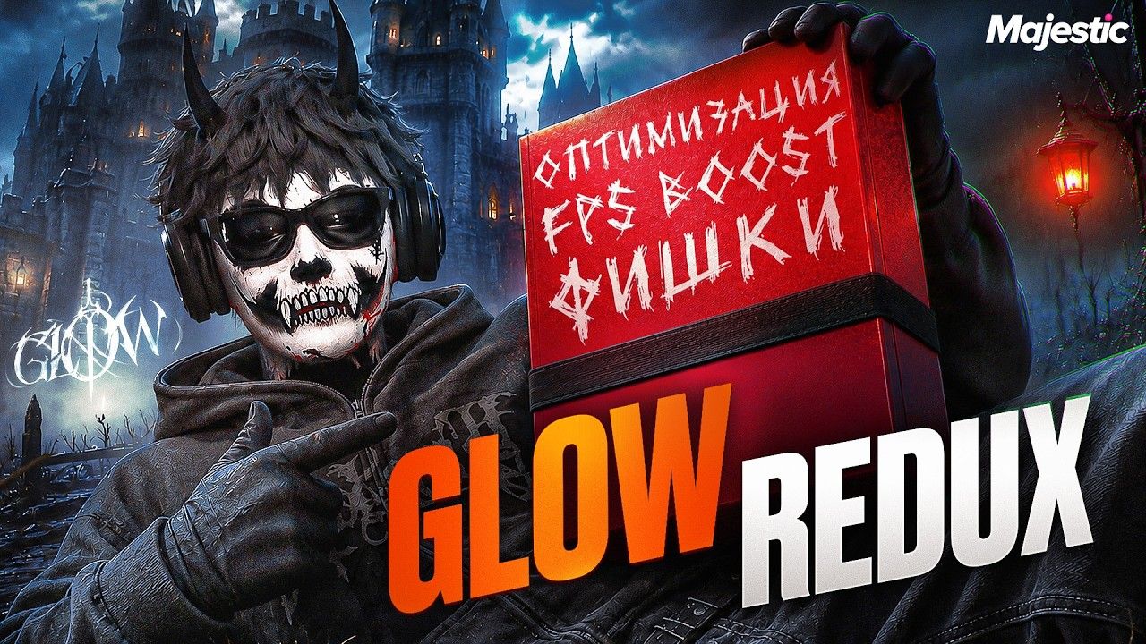 GLOW REDUX